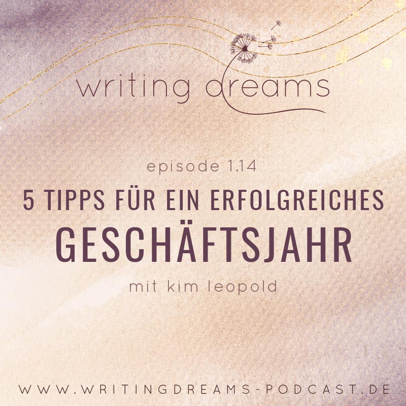 Autor werden, 5 Tipps für ein erfolgreiches Geschäftsjahr, schriftsteller werden, Ziele setzen